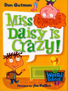 Cover image for Miss Daisy Is Crazy!